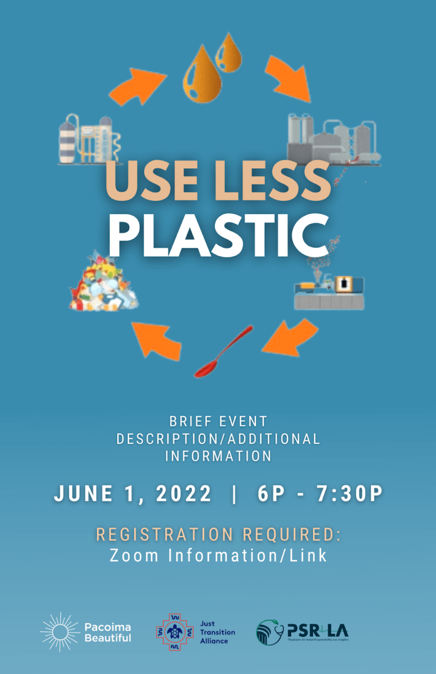 event flyer - "USE LESS PLASTIC"