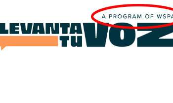 Levanta Tu Voz, "a program of WSPA"