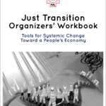 JTA Logo, text "Just Transition Organizers' Workbook," illustration of workers on road to cleaner energy