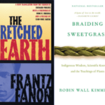 Book covers of The Wretched of the Earth and Braiding Sweetgrass with a purple background.